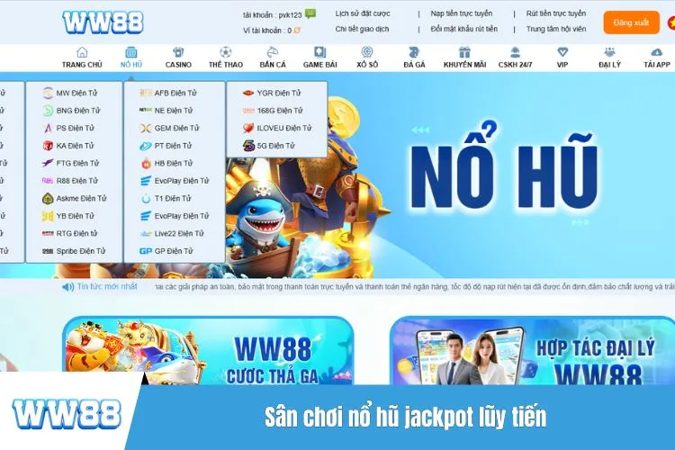 Sân chơi nổ hũ jackpot lũy tiến